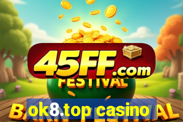 ok8.top casino